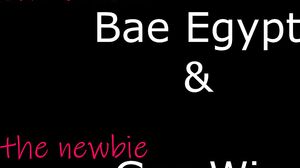 Bae Egypt Fucks Gee Wiz in HD